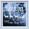 Santa Please Stop Here! Christmas Frosted Window Sticker