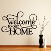 Welcome To Our Home Quote Wall Sticker