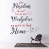 Care Home Quote Our Residents Wall Sticker