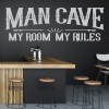 My Room My Rules Man Cave Wall Sticker