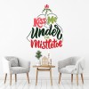 Kiss Me Under The Mistletoe Christmas Quote Wall Sticker