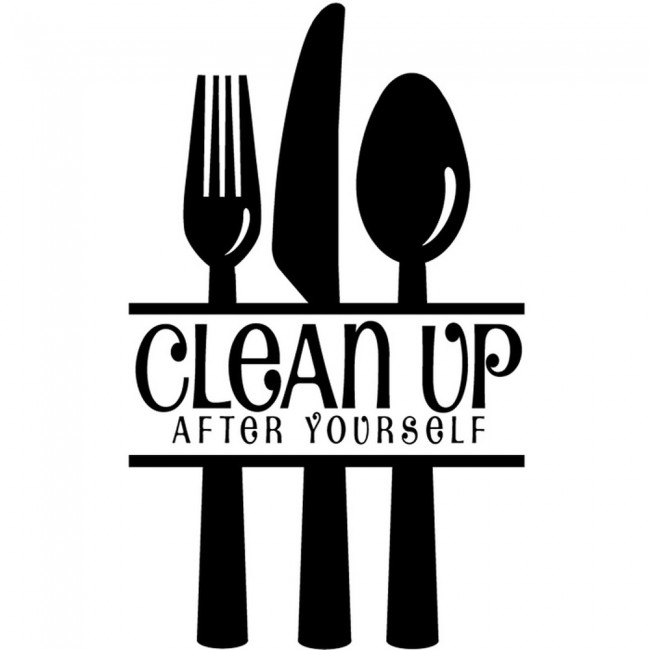 Clean Up After Yourself Wall Sticker Sign Wall Art