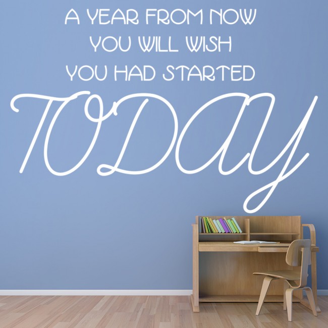 Start Today Inspirational Quote Wall Sticker WS-43939 