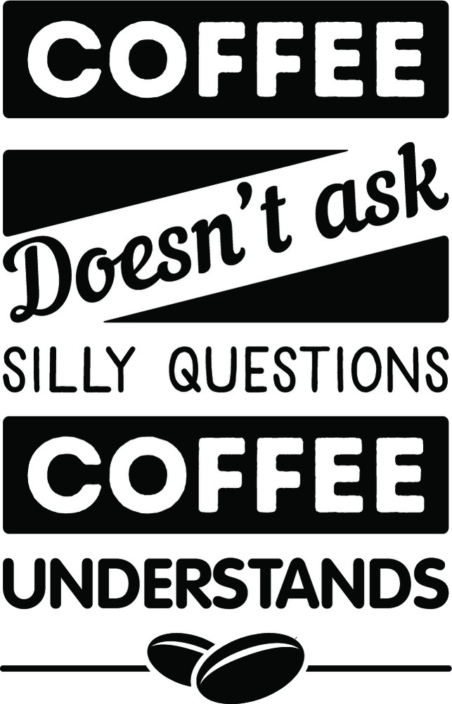 Coffee Understands Food Drink Quote Wall Sticker
