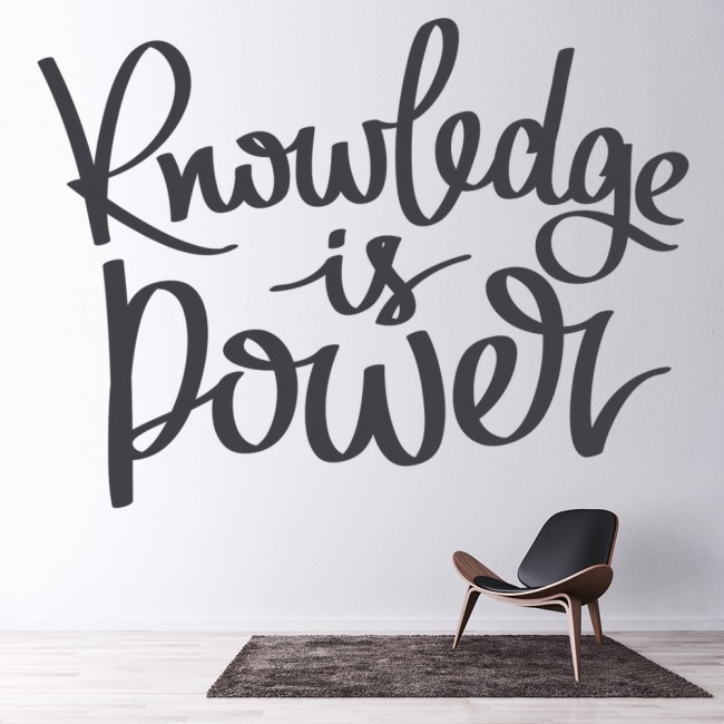 Knowledge Is Power Classroom Quote Wall Sticker