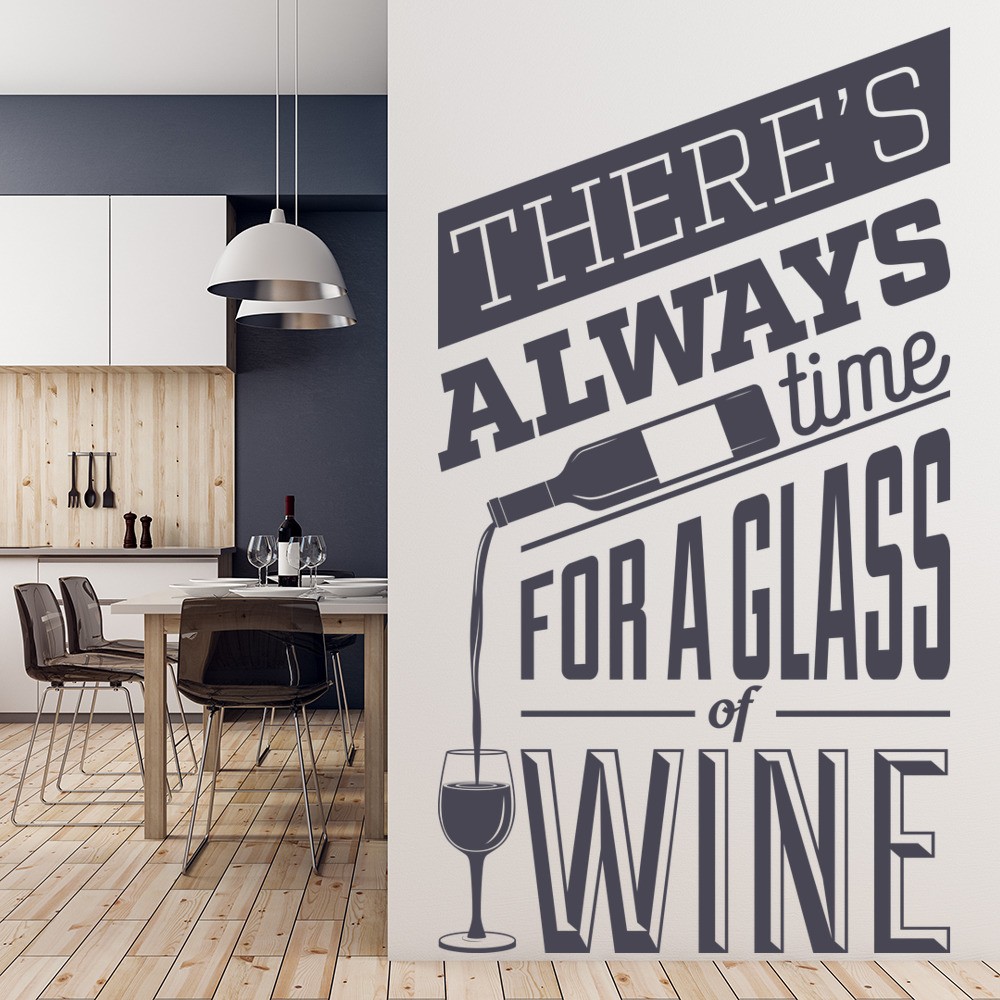 Theres Always Time Wine Quote Wall Sticker