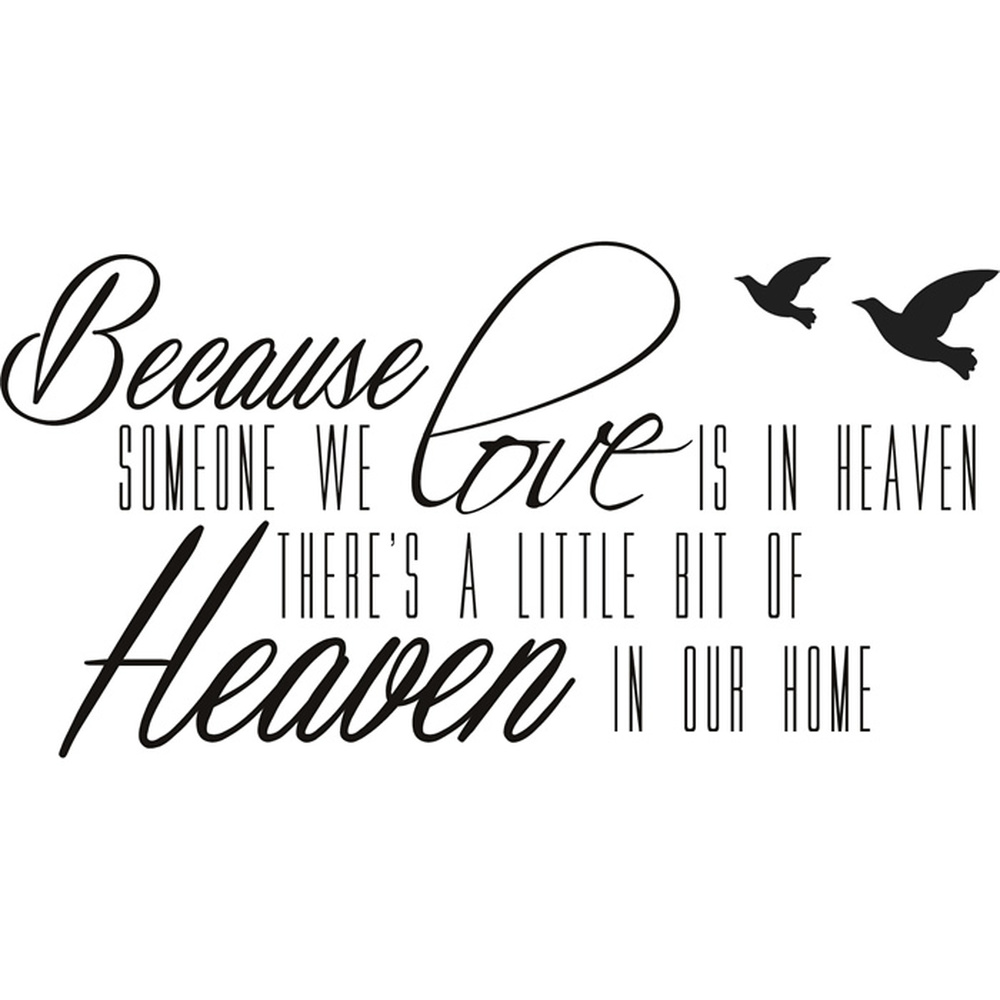 Because Someone We Love Is In Heaven Wall Art Religious Wall Sticker