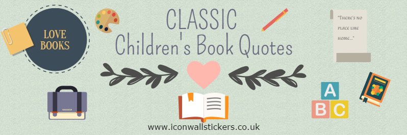 Classic Childrens Book Quotes Title
