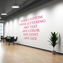 Custom Wall Sticker Quote Any Text & Colour - Vinyl Lettering