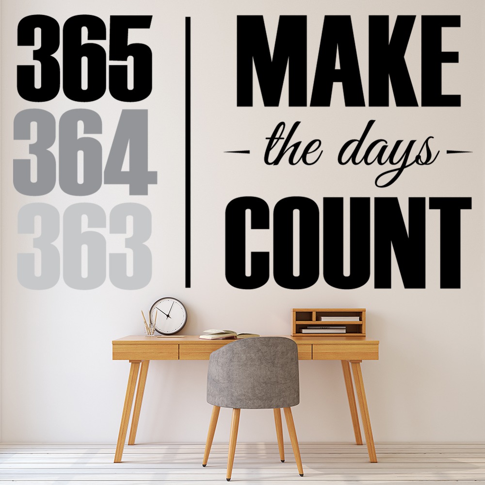 Make The Days Count Motivational Quote Wall Sticker