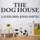 Personalised Name The Dog House Bar Man Cave Wall Sticker