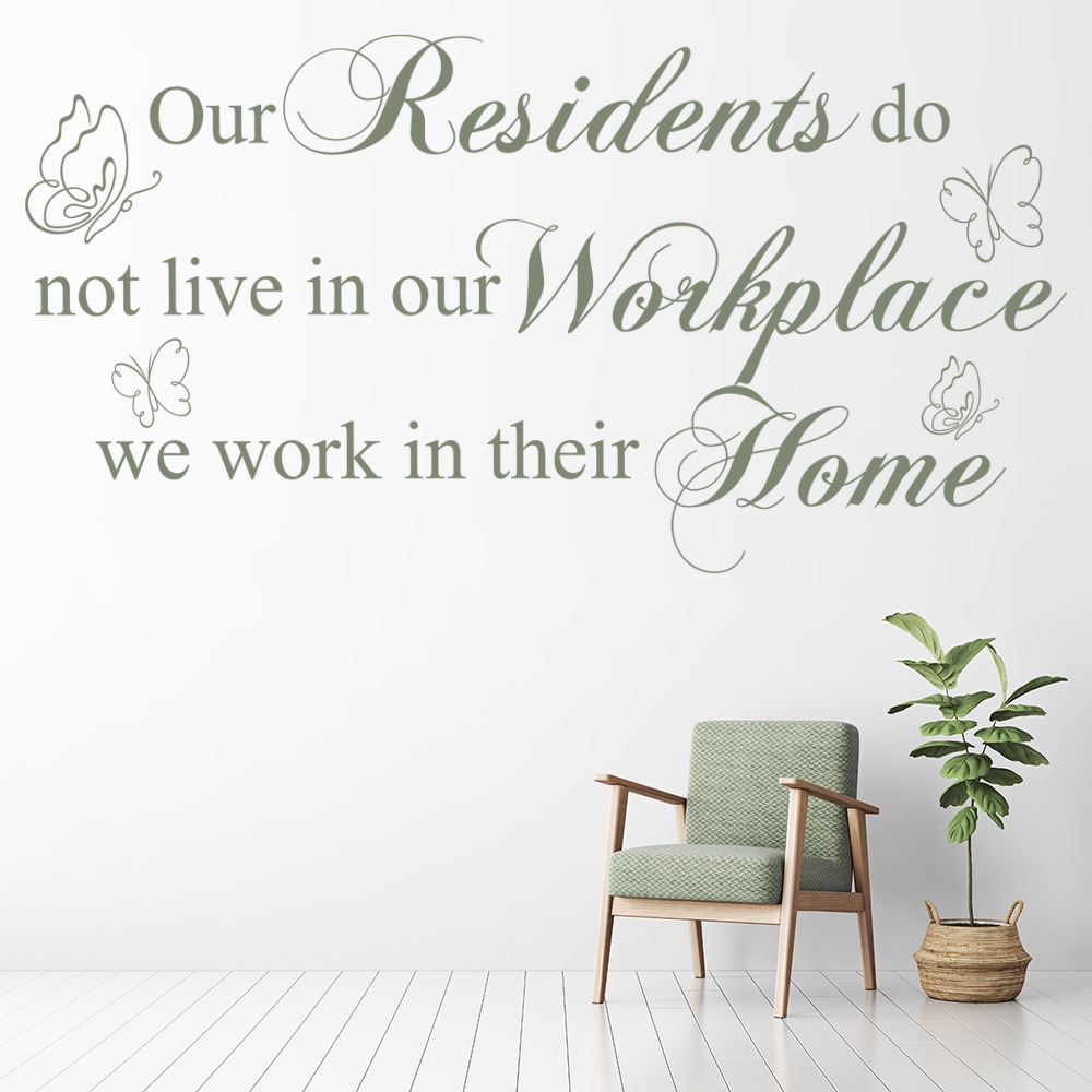 Our Residents Care Home Quote & Butterflies Wall Sticker