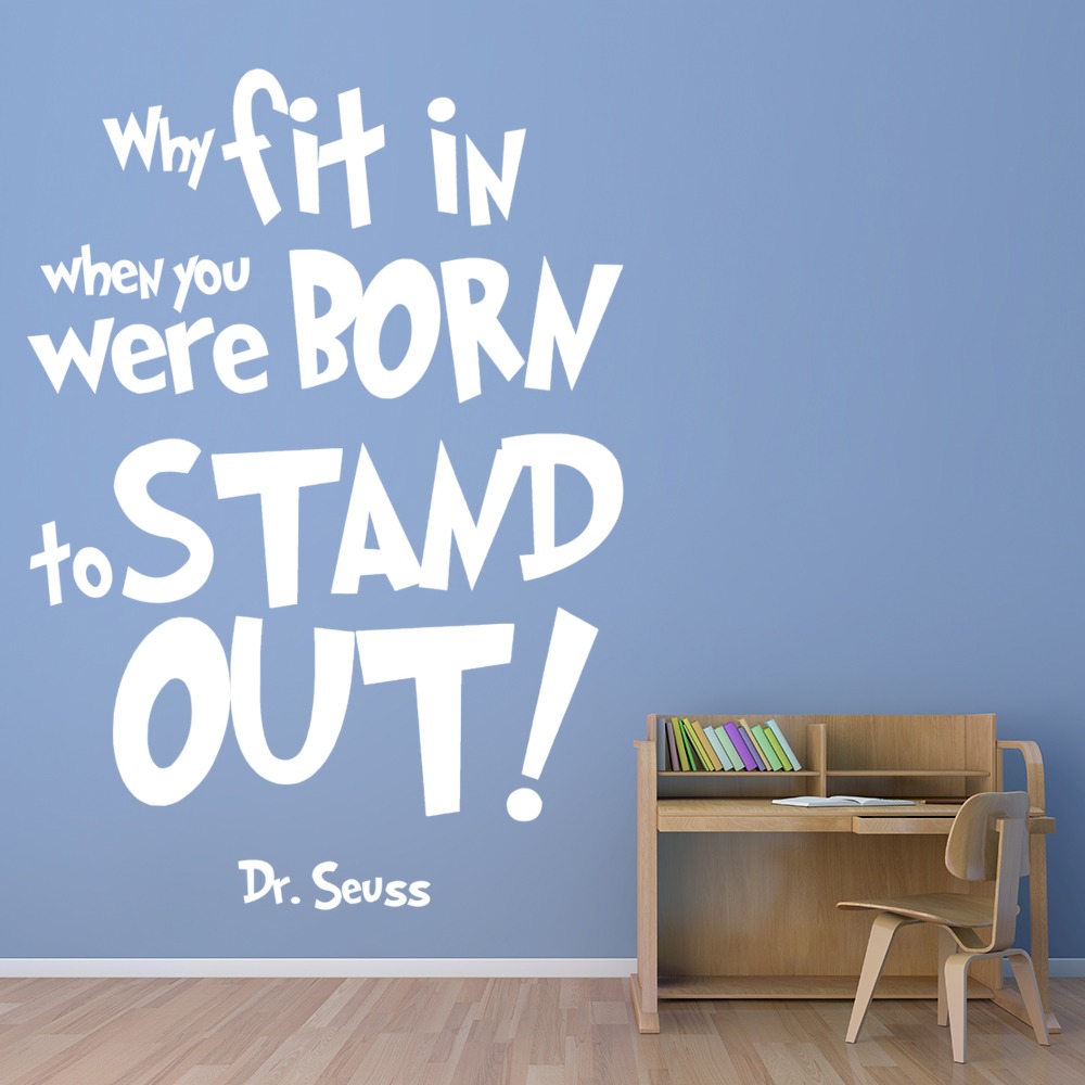 Stand Out Dr Seuss Quote Wall Sticker