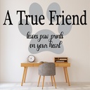 True Friend Dog and Pet Wall Sticker