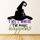 Where Magic Happens Halloween Wall Sticker