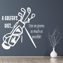 A Golfers Diet Golf Quote Wall Sticker