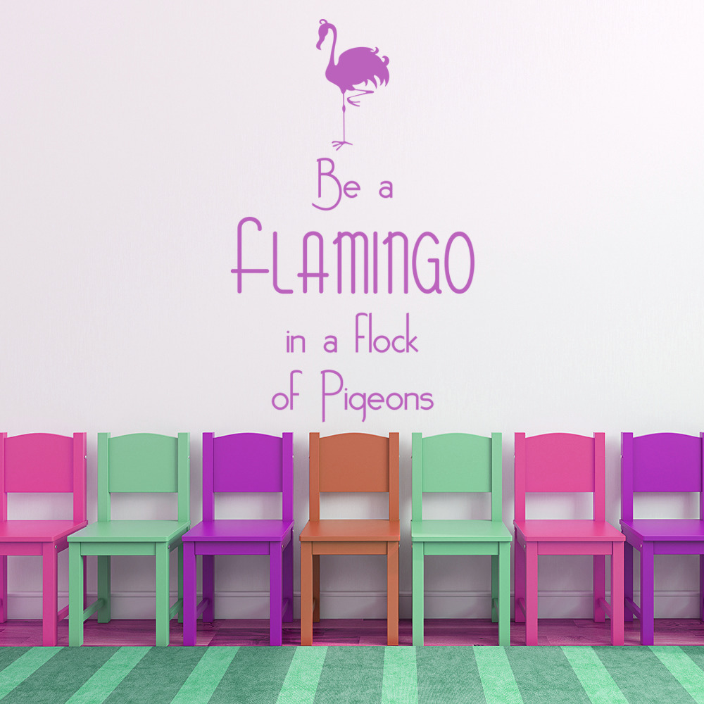 Be A Flamingo Inspirational Quote Wall Sticker