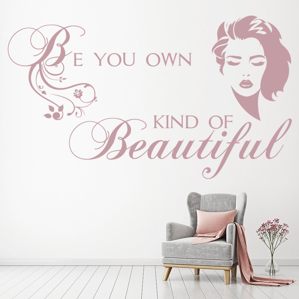 Be Your Own Kind Of Beautiful Salon Wall Sticker