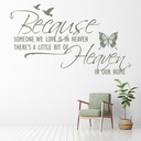 Because Someone We Love Is In Heaven Religion Wall Sticker