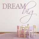 Dream Big Inspirational Quote Wall Sticker - Mod3