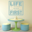 Eat Dessert First Kitchen Quote Wall Sticker