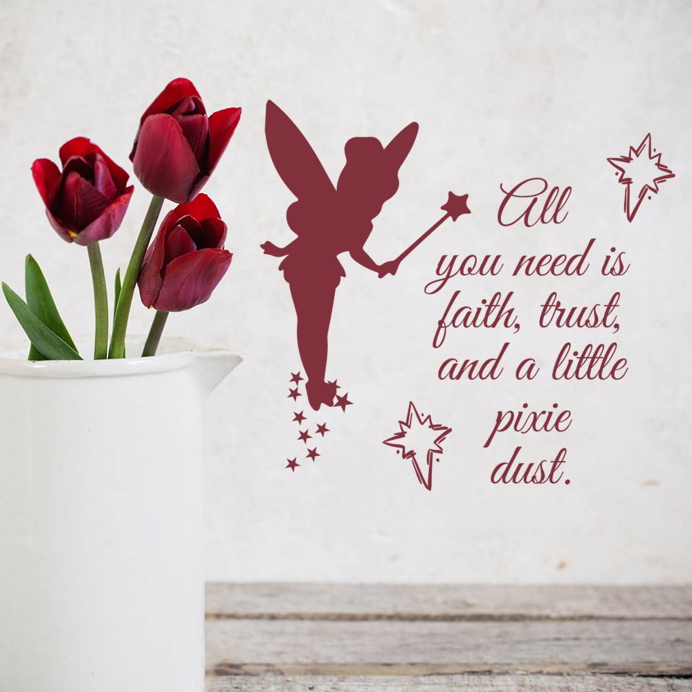 Faith, Trust & Pixie Dust Tinkerbell Wall Sticker
