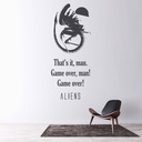 Game Over Man! Aliens Quote Wall Sticker