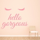 Hello Gorgeous Eyelashes Lashes Salon Wall Sticker