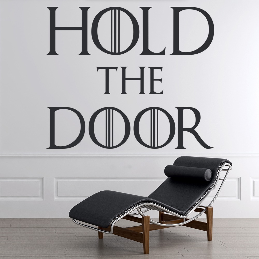 Hold The Door Game Of Thrones Wall Sticker