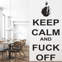 Keep Calm And F**K Off Wall Sticker