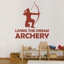Living The Dream Archery Wall Sticker