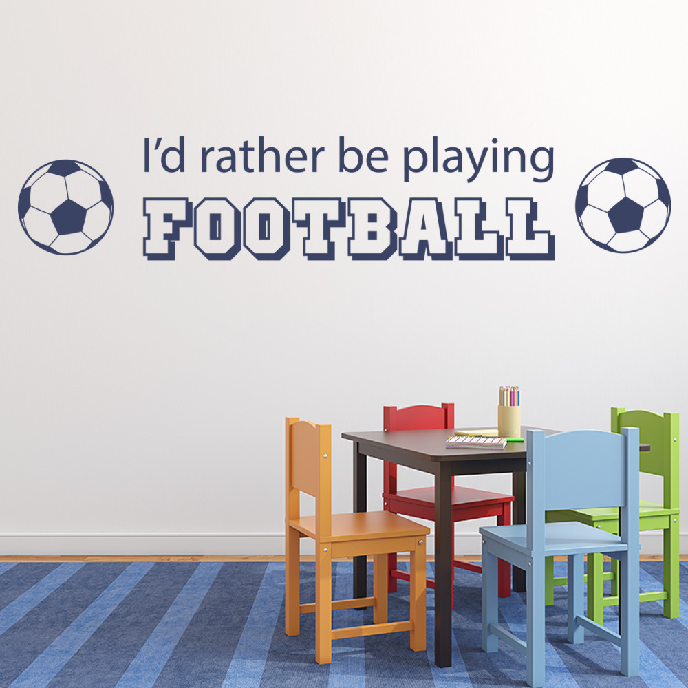 Rather Be Playing Football Sports Quote Wall Sticker