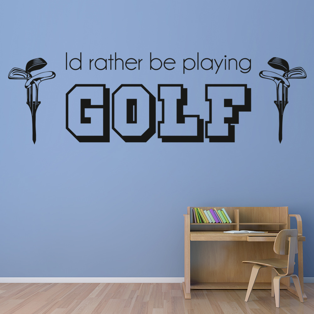 Rather Be Playing Golf Quote Wall Sticker