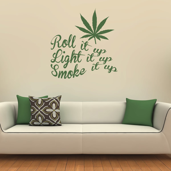 Roll It Up Smoke It Up Weed Wall Sticker