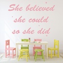 She Believed She Could Inspirational Quote Wall Sticker