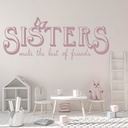 Sisters Friends Family Quote Wall Sticker