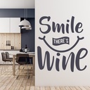 Smile There's Wine Kitchen Quote Wall Sticker - Mod2