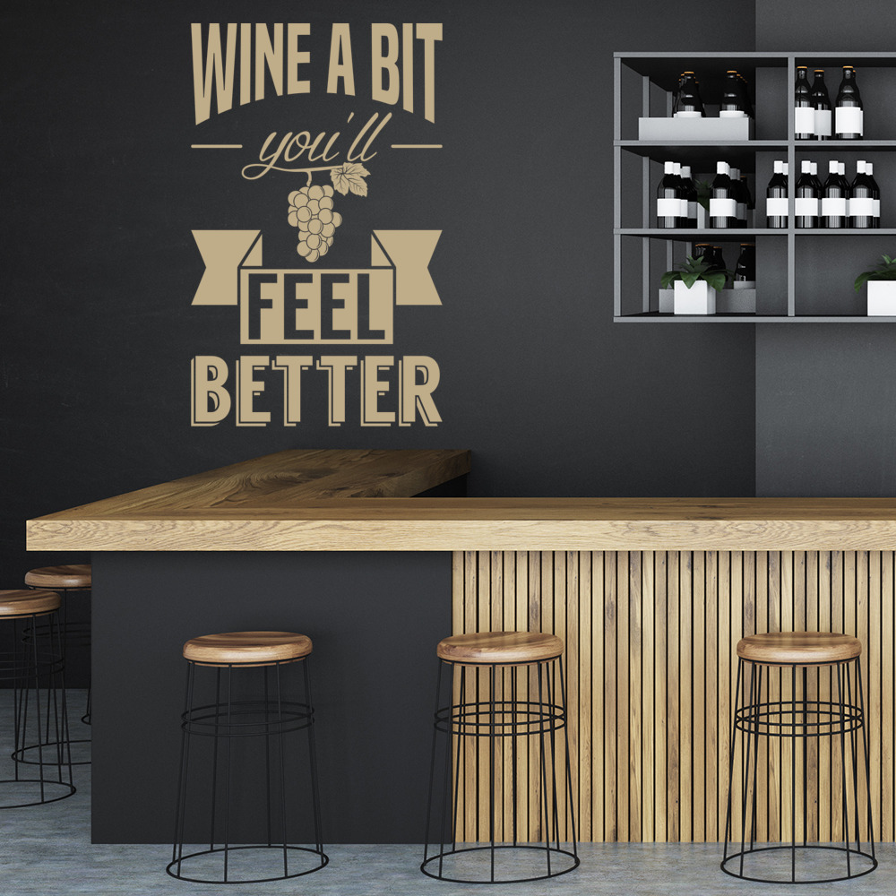 Wine A Bit Alcohol Kitchen Quote Wall Sticker