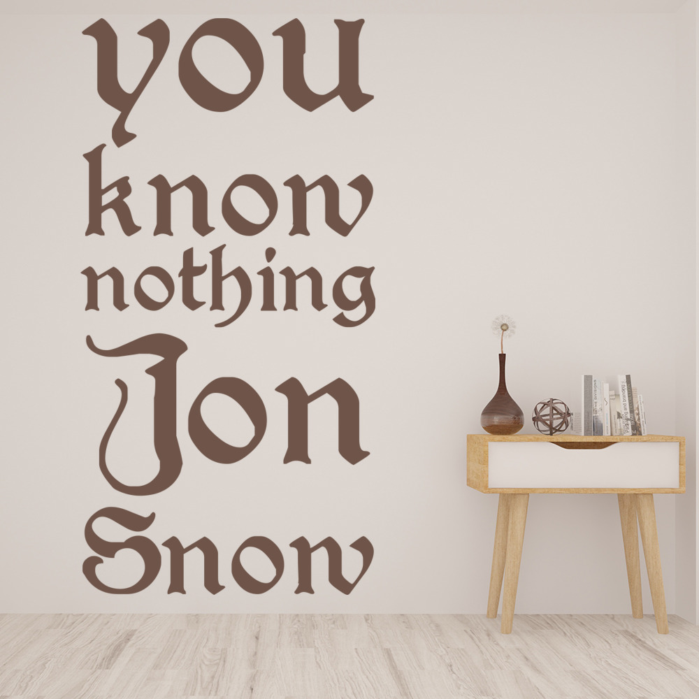 You Know Nothing Jon Snow Game Of Thrones Wall Sticker