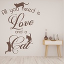 All You Need Is Love Cat Quote Wall Sticker