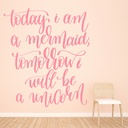 Today I Am A Mermaid Unicorn Quote Wall Sticker