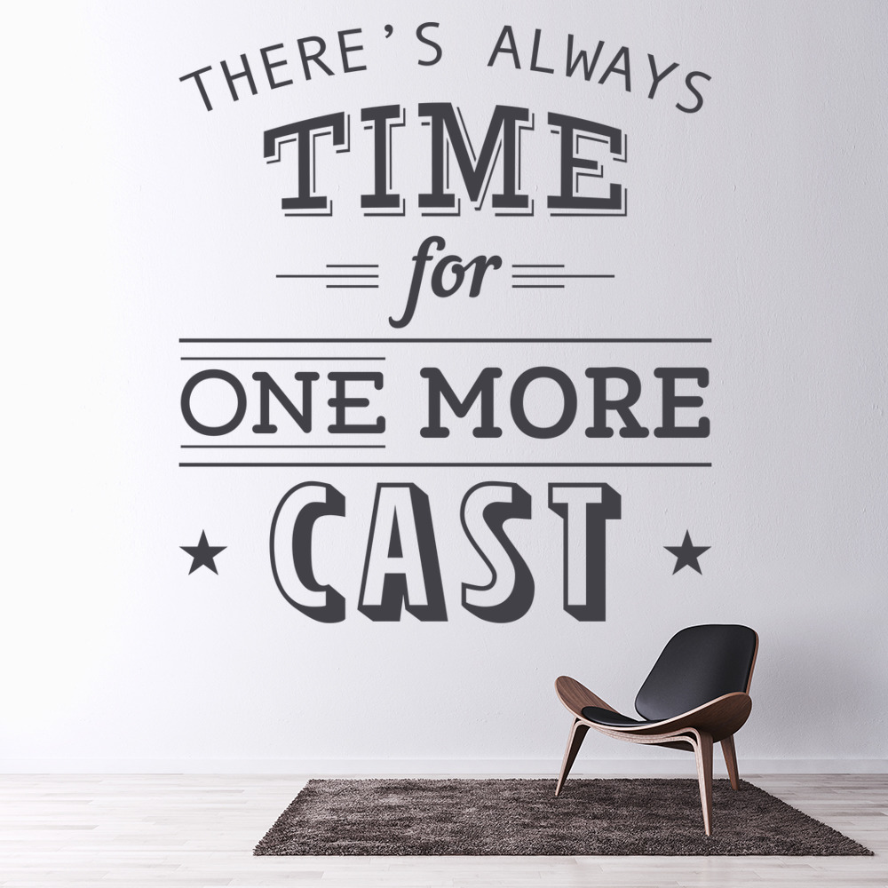 One More Cast Fishing Quote Wall Sticker