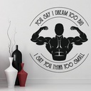 I Dream To Big Inspirational Quote Wall Sticker
