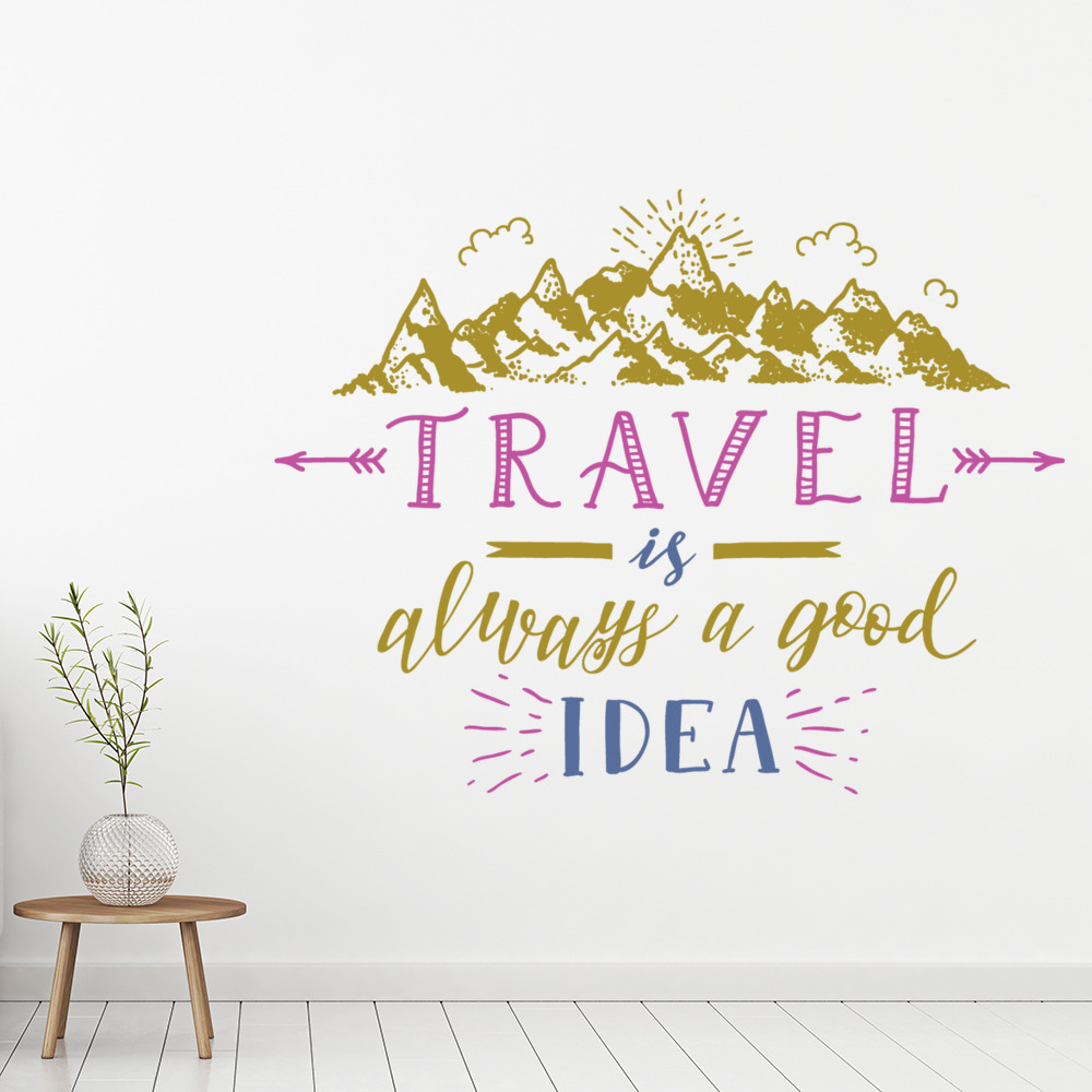 Travel Always A Good Idea Quote Wall Sticker