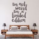 Not Weird Limited Edition Wall Sticker