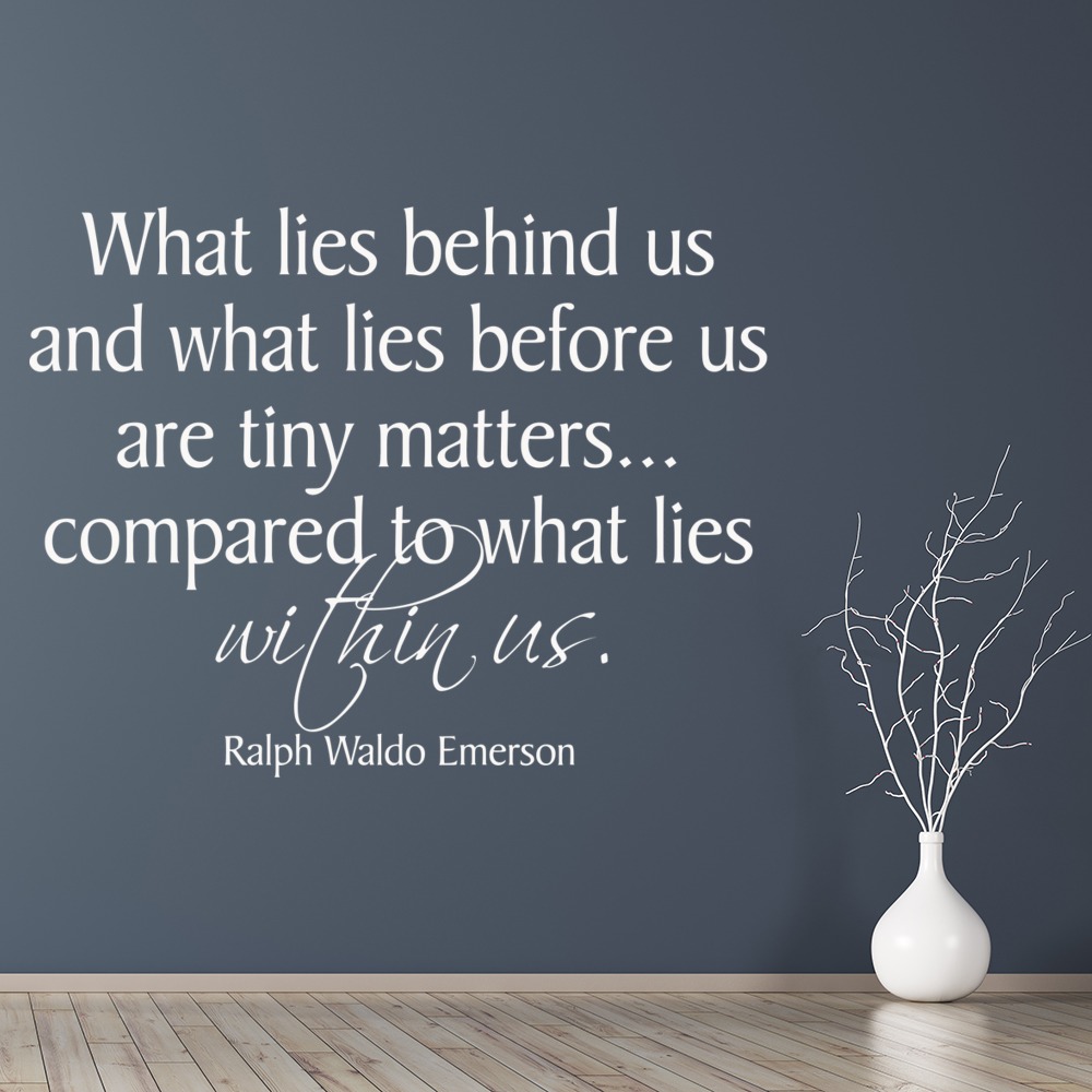 What Lies In Us Ralph Waldo Emerson Quote Wall Sticker