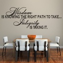 Wisdom And Integrity Inspiration Wall Sticker