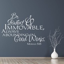 Be Steadfast And Immovable Bible Verse Wall Sticker