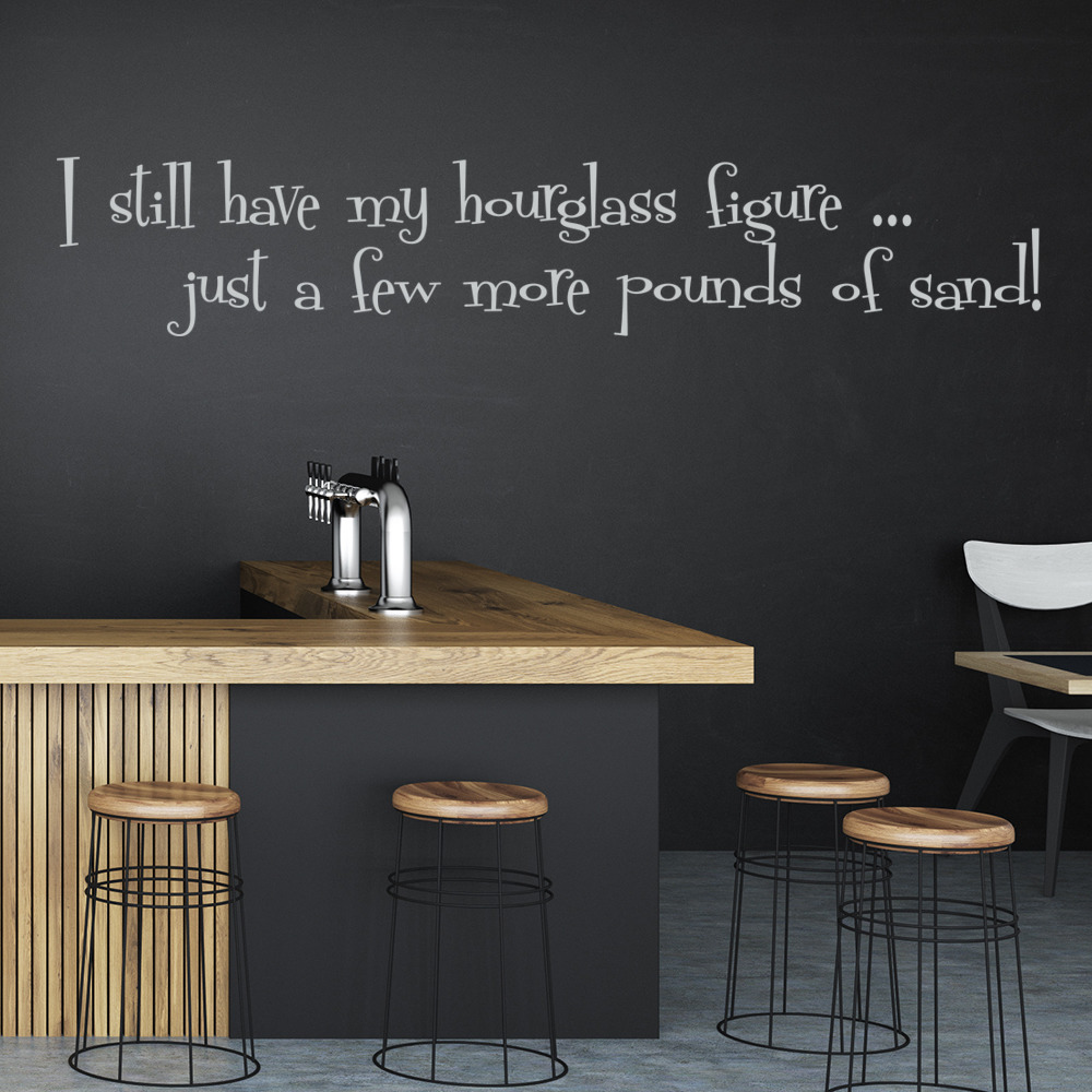Hourglass Figure Funny Quotes Wall Sticker