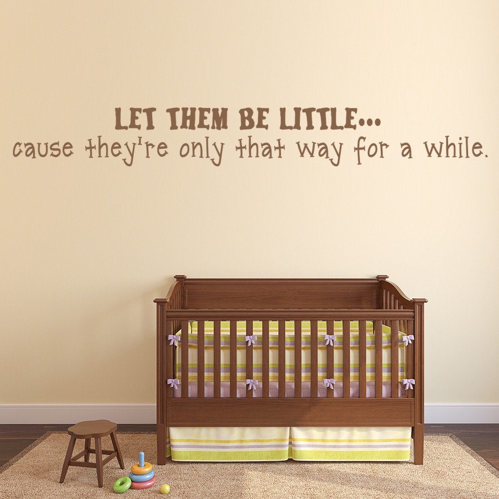 Let Them Be Little Nursery Quote Wall Sticker